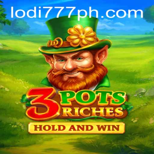 Discover the Thrills of 3potsRiches: A New Era in Gaming with Lodi 777
