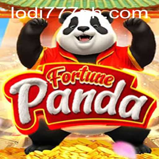 Discover the Exciting World of FortunePanda: Your Guide to Lodi 777